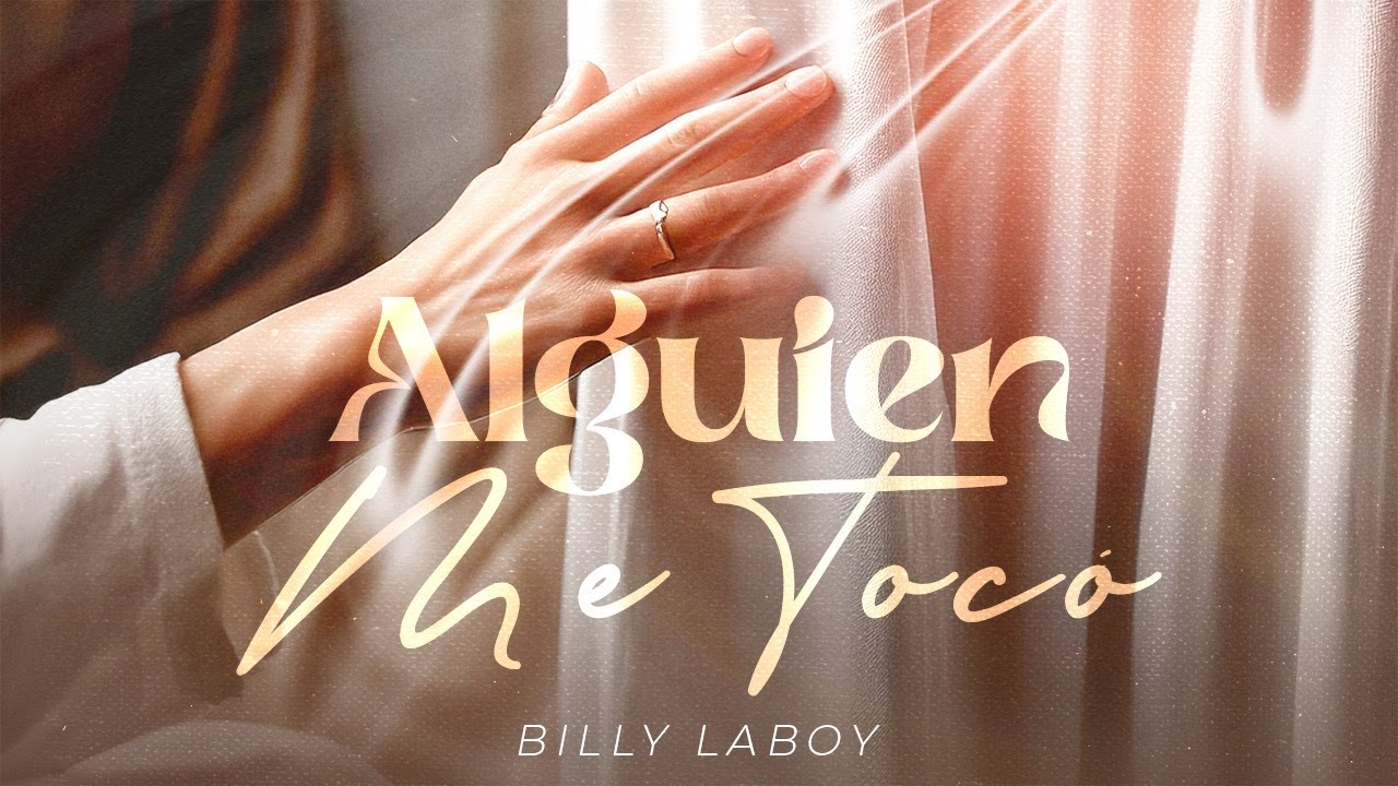 Billy Laboy - Alguien Me toc&oacute; (Video Lyrics Oficial)