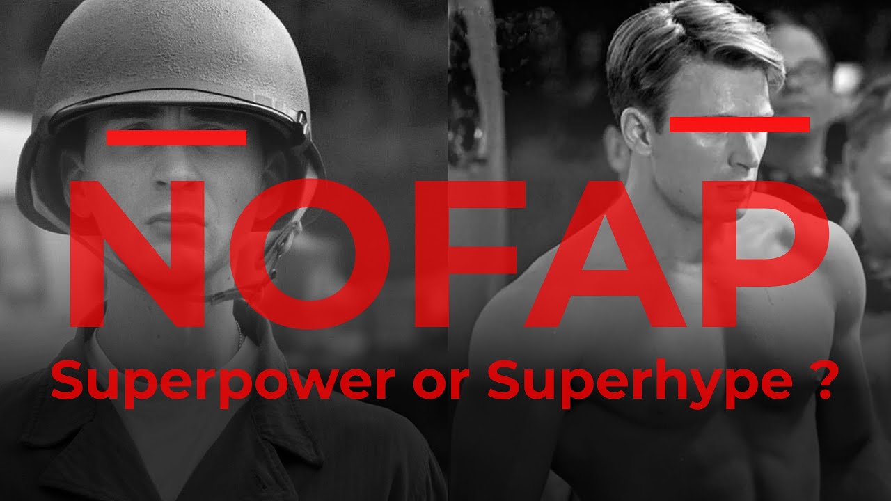 NoFap: Superpowers or Super Hype | Is It Really Necessary?