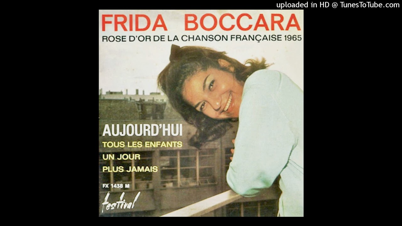 01  Frida Boccara - Aujourd'hui