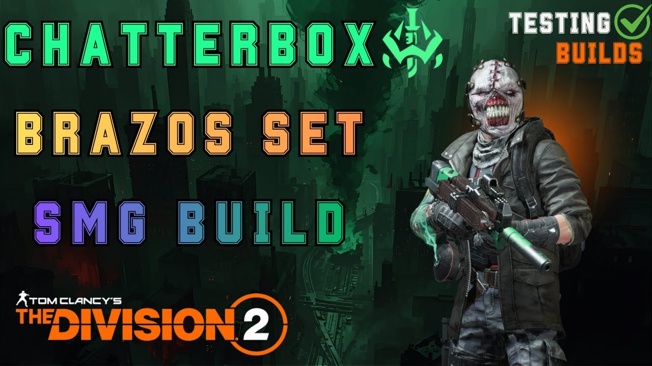 Extended Magazine Chatterbox SMG Build - TESTING BUILDS - The Division 2