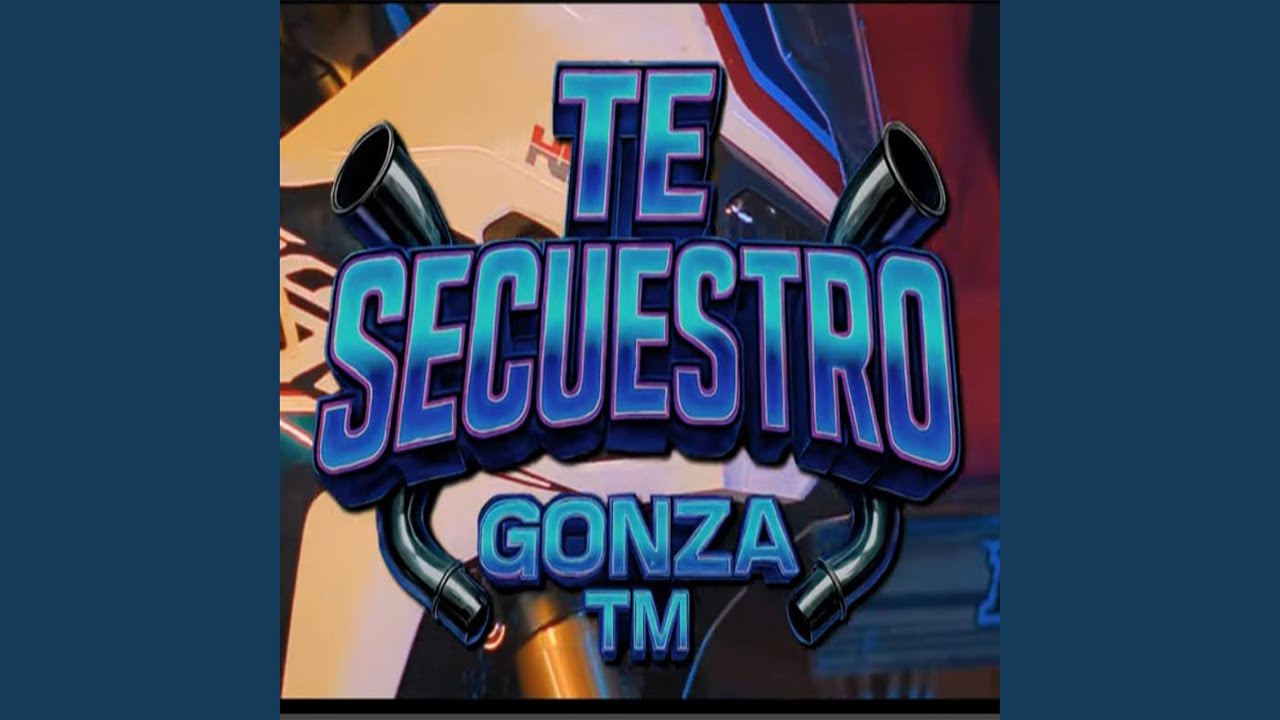 Te secuestro