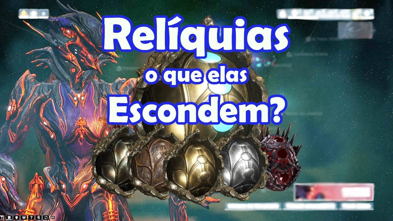 Warframe - Como funcionam as relíquias do void, oq guardam, como refina-las e abri-las + dicas