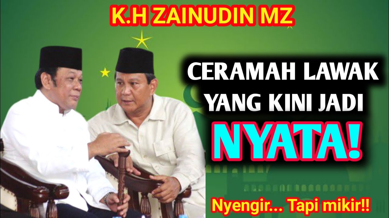 JADI NYATA! CERAMAH KOCAK ABISSS K.H ZAINUDIN MZ