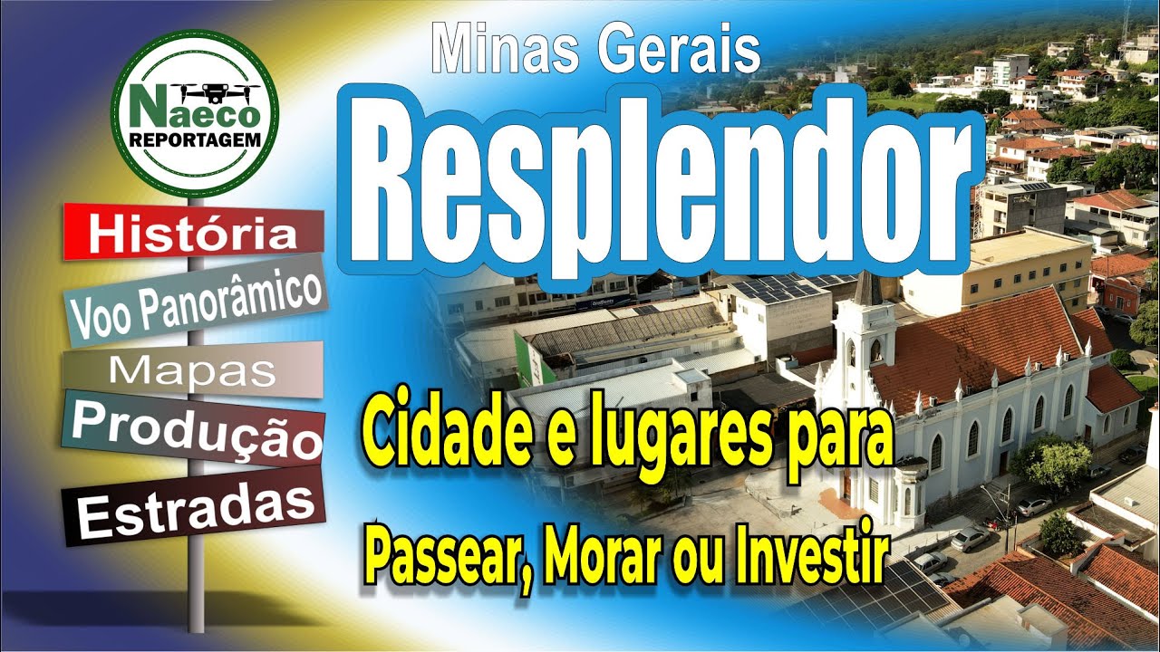 Resplendor, MG – Cidade para passear, morar e investir.