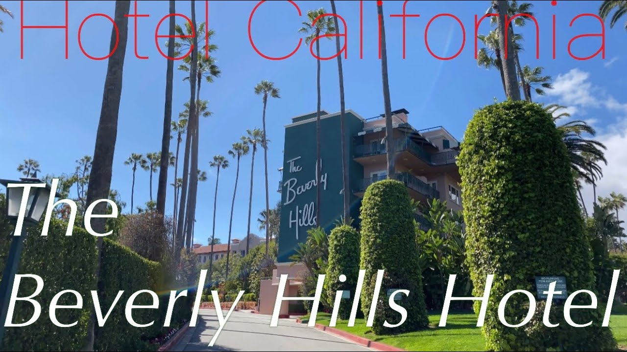THE BEVERLY HILLS HOTEL Hotel California USA