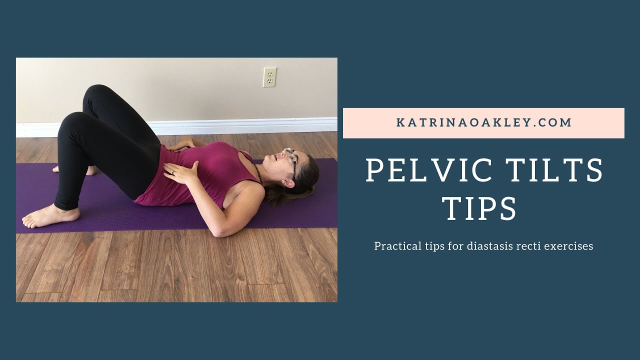 Tips for Pelvic Tilts