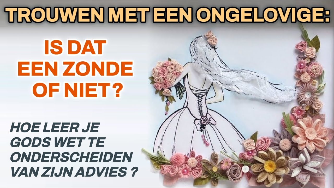 🔴11.98 Trouwen met een ongelovige: is dat een zonde of niet? Jehovah&rsquo;s getuigen