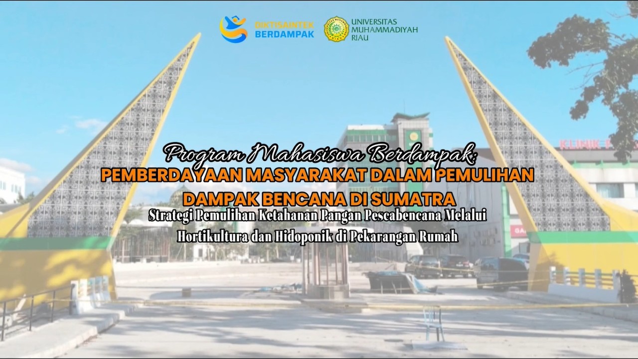 Strategi Pemulihan Ketahanan Pangan Pascabencana melalui Hortikultura & Hidroponik Pekarangan Rumah