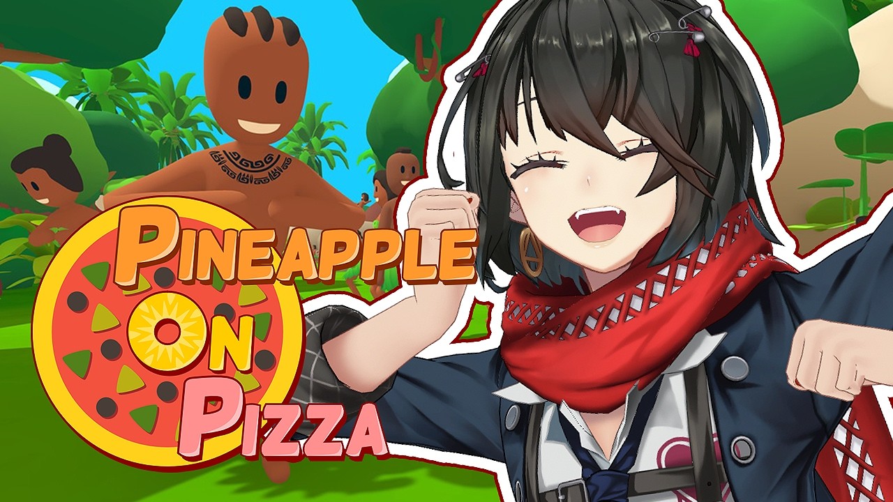 Pineapple on pizza - 流行りのゲームプレイする！！
