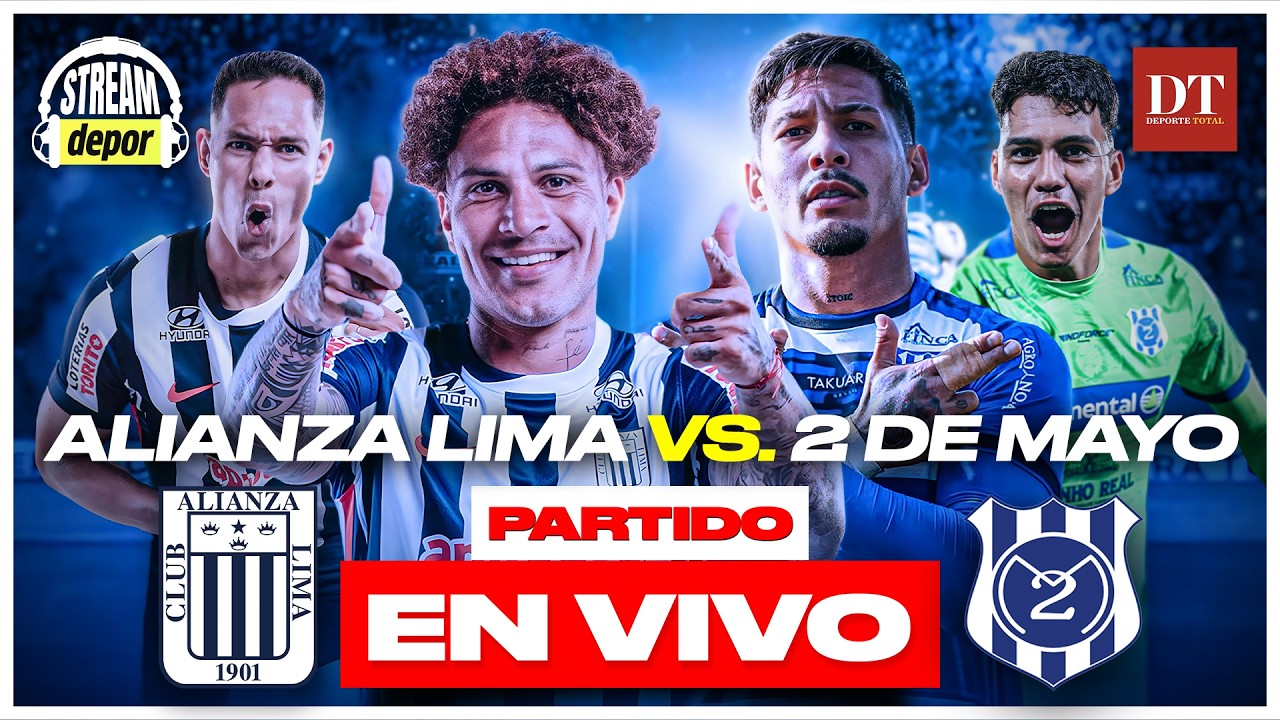 2 DE MAYO vs. ALIANZA LIMA EN VIVO | COPA LIBERTADORES 2026 FASE 1 | El Comercio