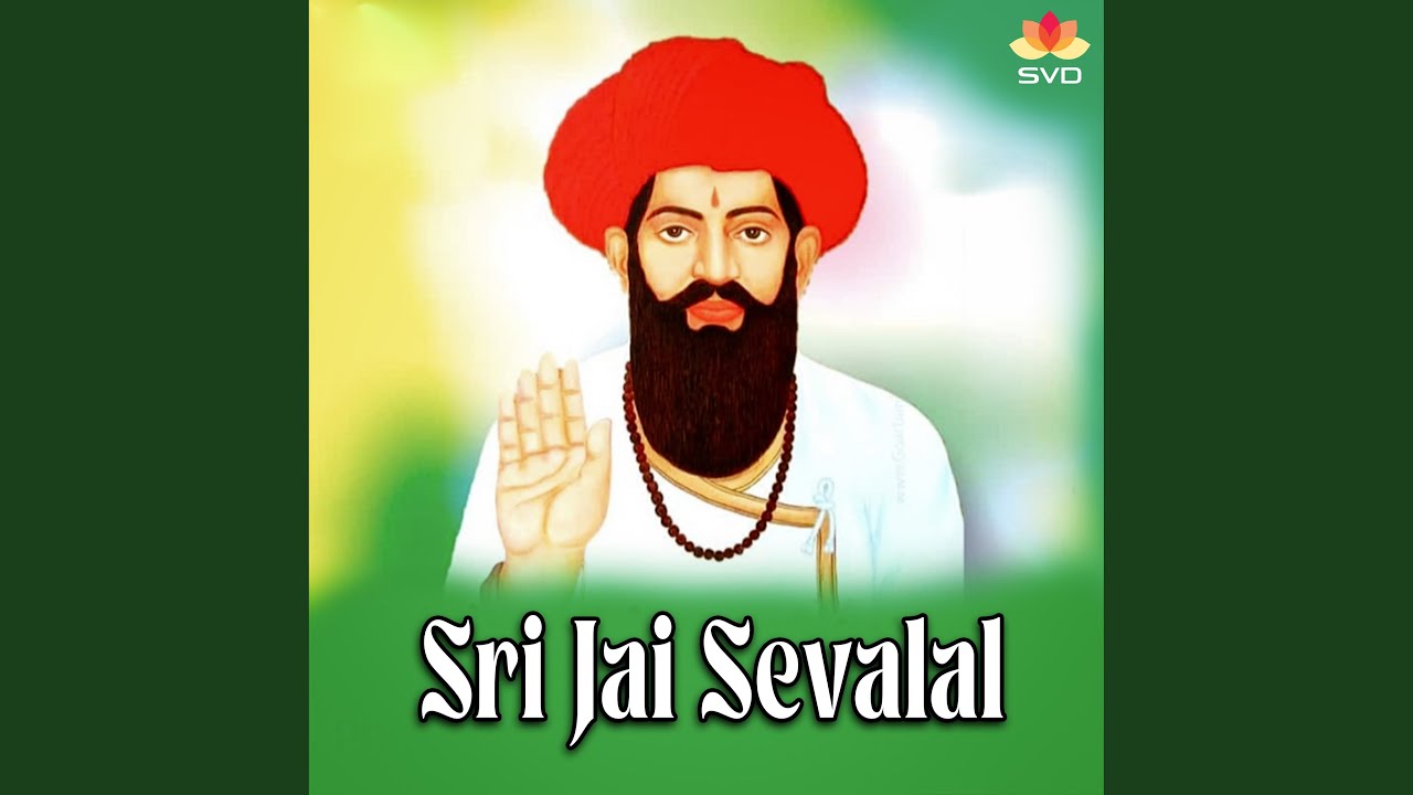 Sri Jai Sevalal, Pt. 1