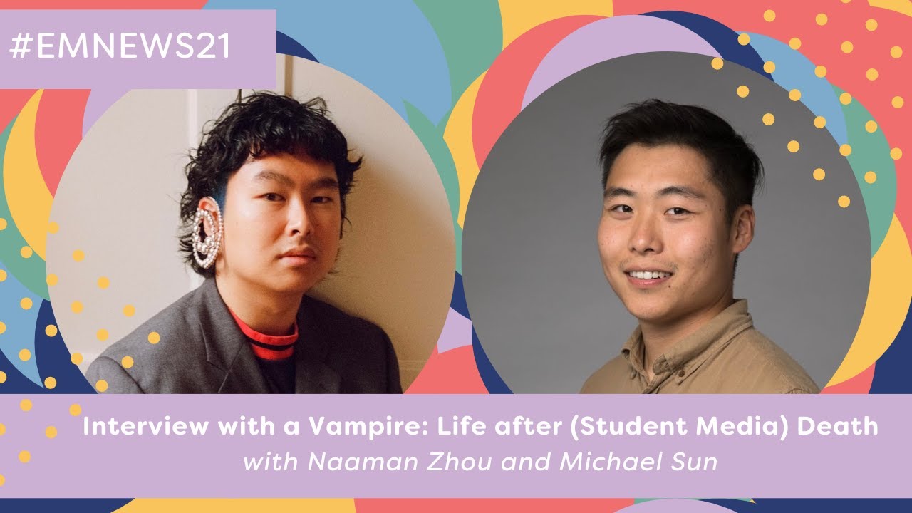 Interview with a Vampire: Life after (Student Media) Death &ndash; NEWS Conference 2021
