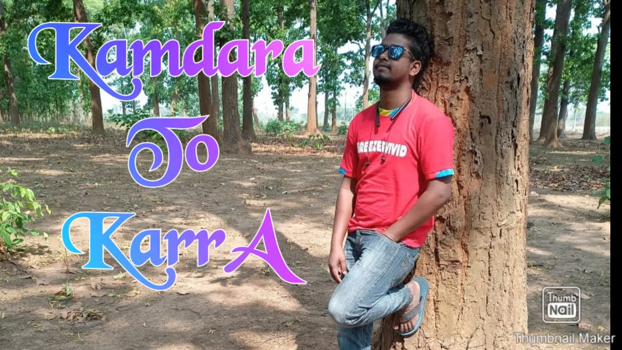 Kamdara to karra