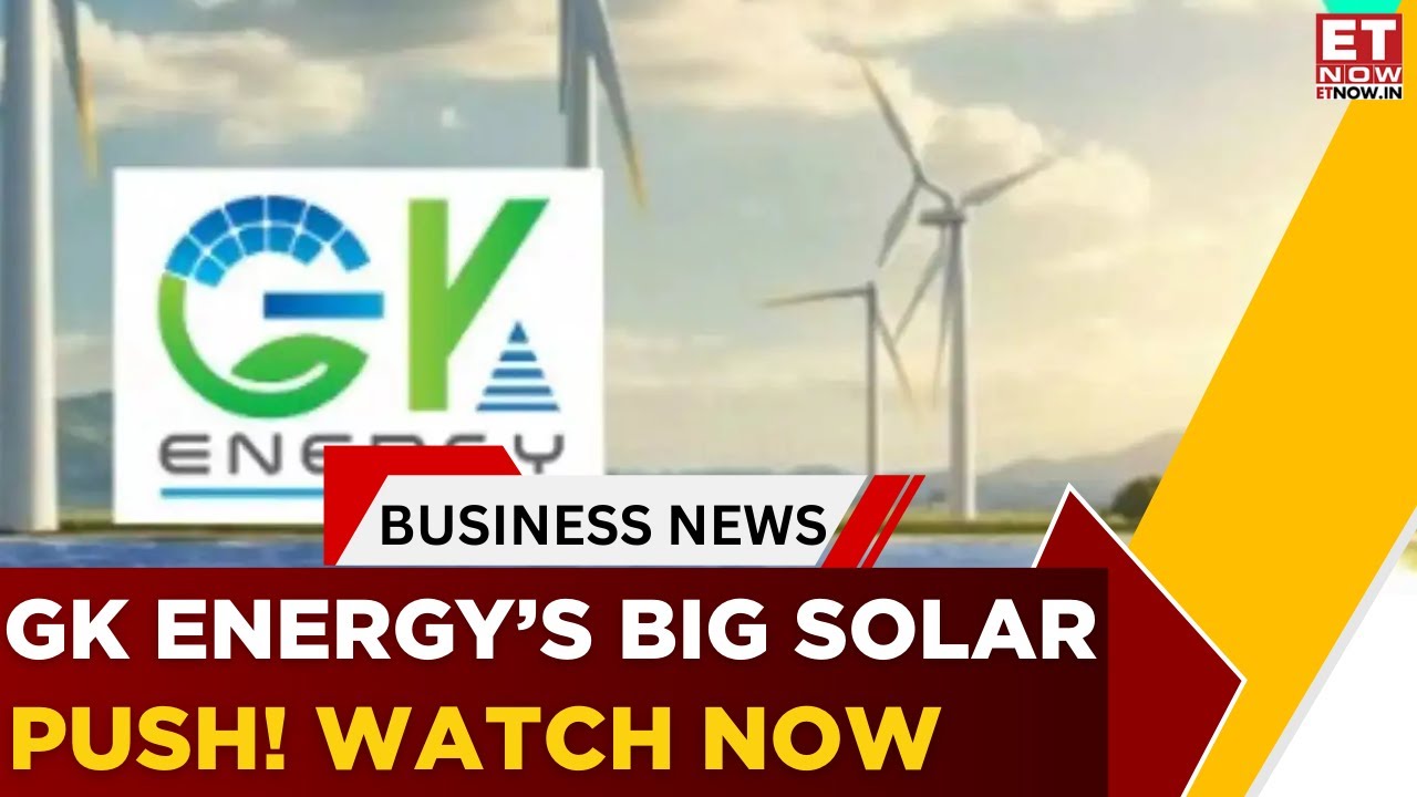 GK Energy Installs 7,600 Solar Pumps; Dual-Role Opportunities On The Anvil? Gopal Kabra | Business