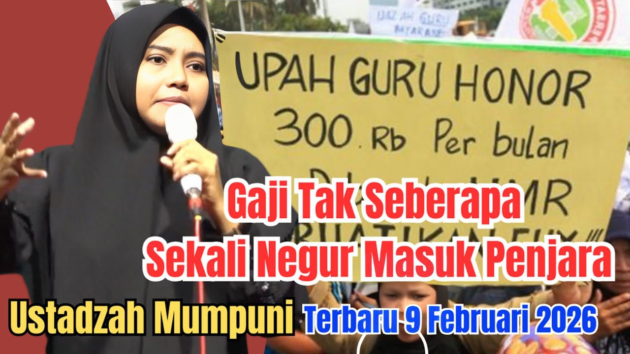 GAJI TAK SEBERAPA SEKALI MENEGUR MASUK PENJARA || MUMPUNI TERBARU 9 FEBRUARI 2026