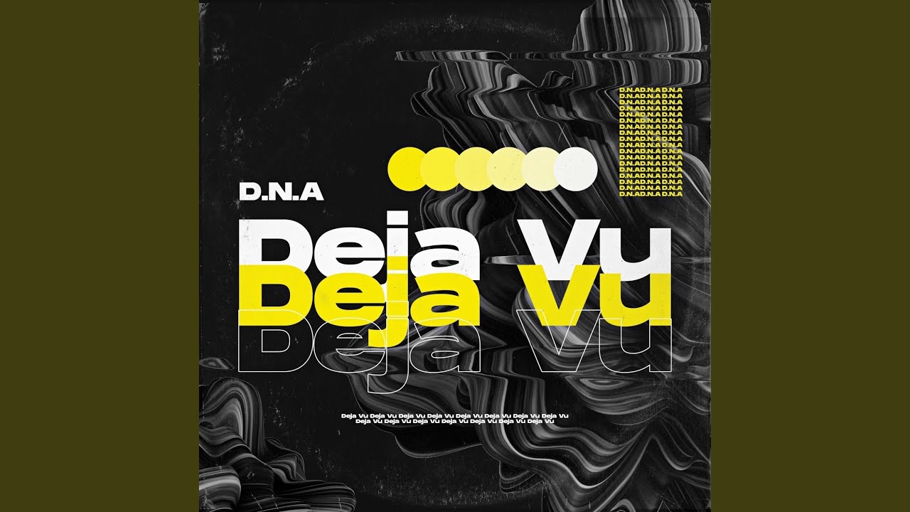 Deja Vu
