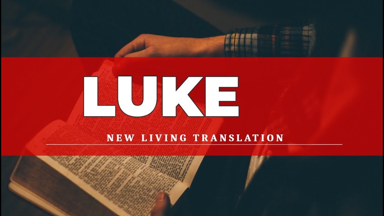Luke (NLT)- Audio Bible with Text
