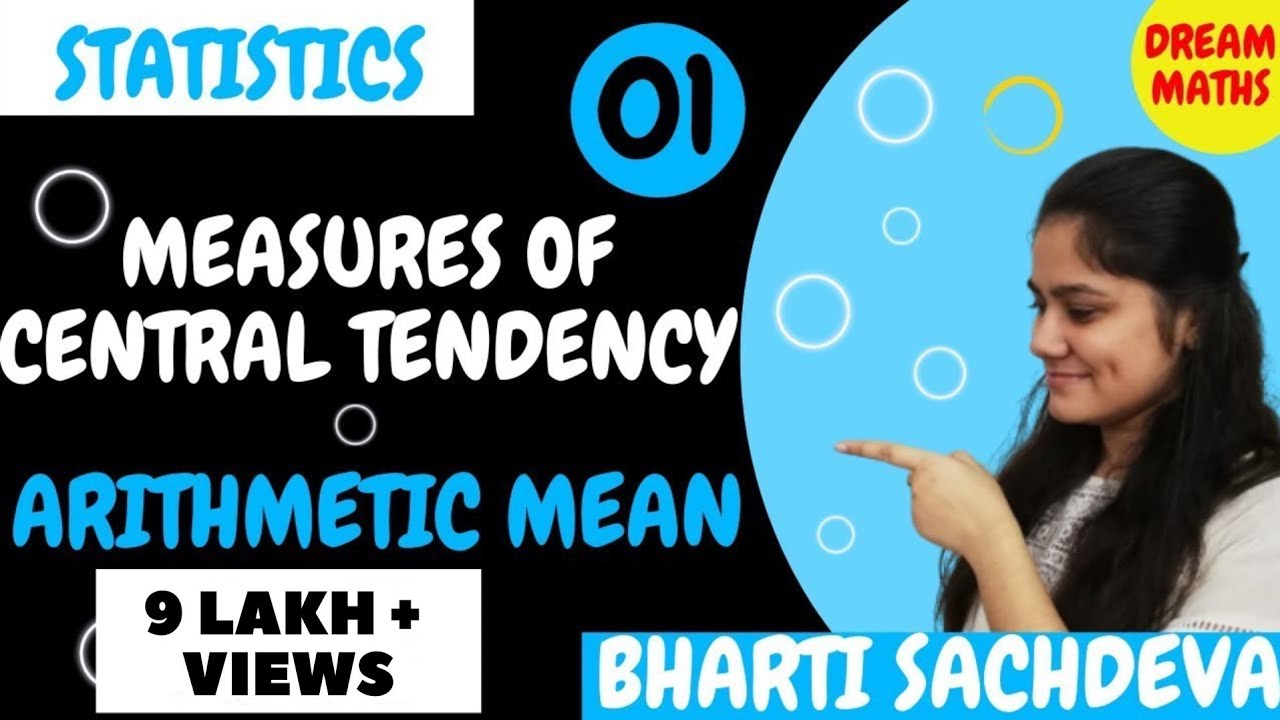 Introduction to Measures of central tendency|Arithmetic mean|Statistics|Dream Maths