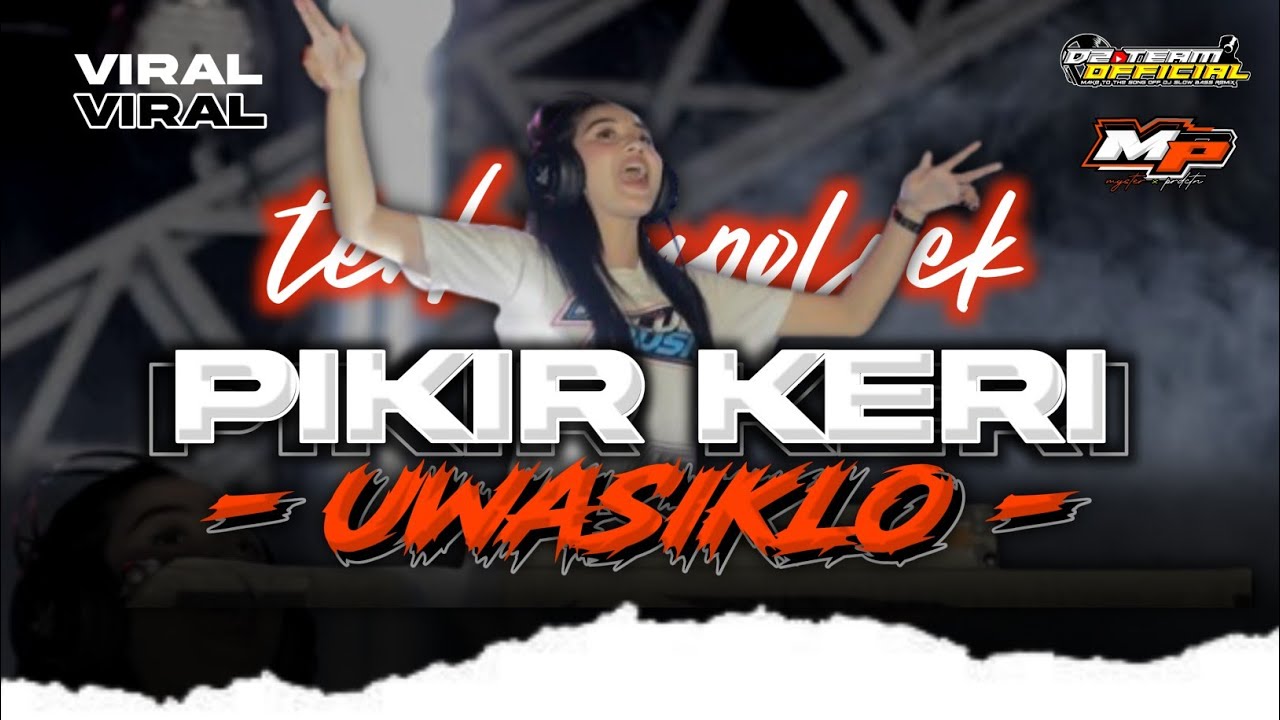 DJ PIKIR KERI || STYLE BASS DERRAG ‼️D2 TEAM OFFICIAL