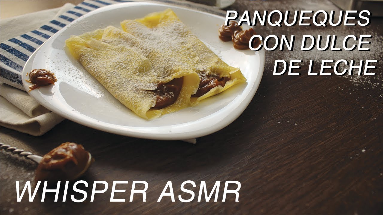Panqueques con Dulce de Leche - Whispering ASMR cooking recipe