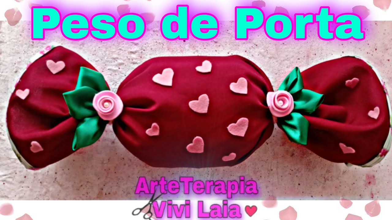 IDÉIAS DE PESO DE PORTA/GANHE DINHEIRO COM ARTESANATO/ArteTerapia Vivi Laia