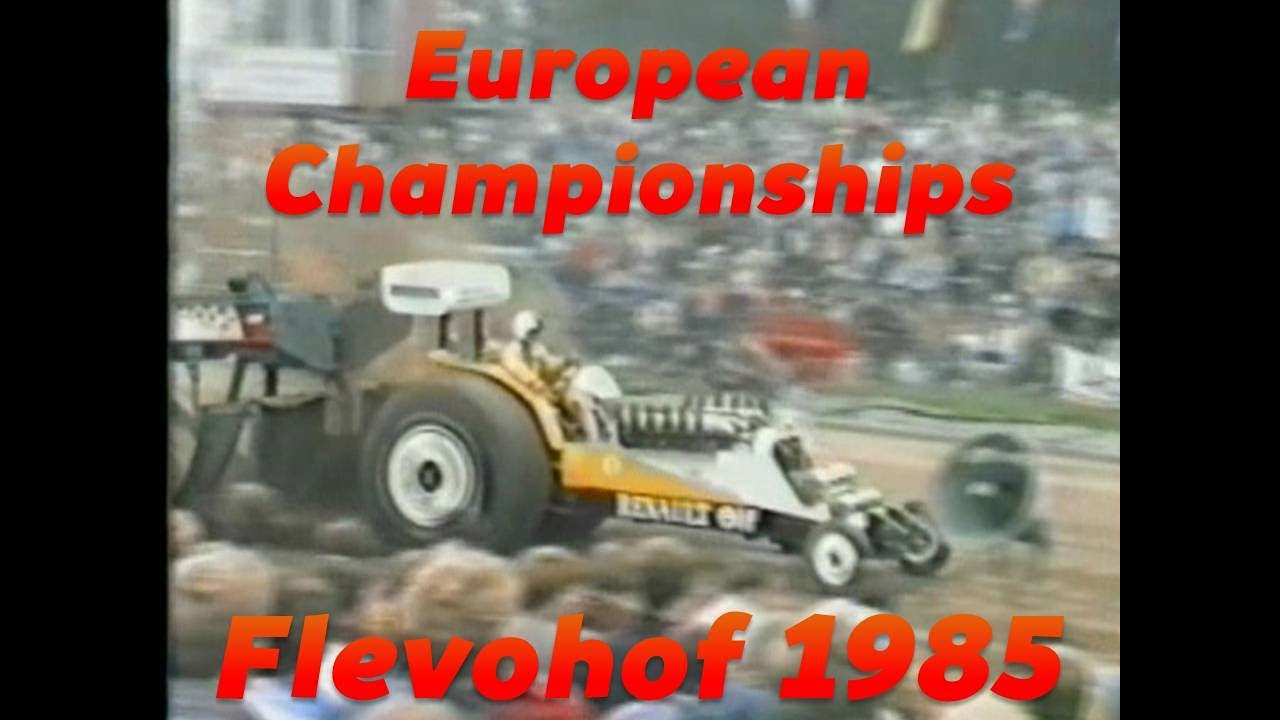 European Championships Tractor Pulling Flevohof 1985