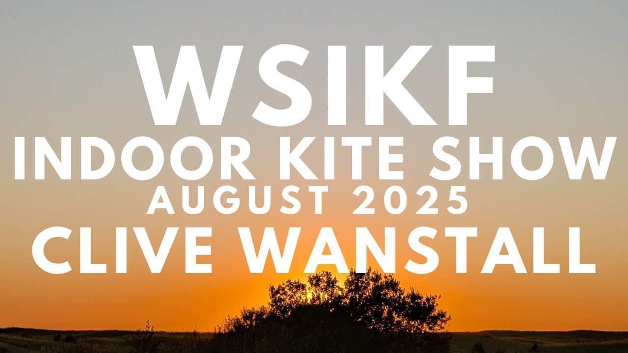 WSIKF 2025 - Indoor Showcase - Clive Wanstall