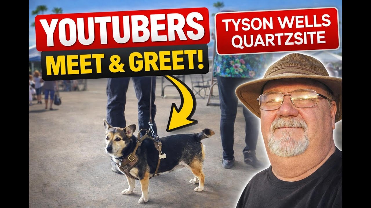 Face to Face with Our Viewers Quartzsite You Tubers Meet & Great