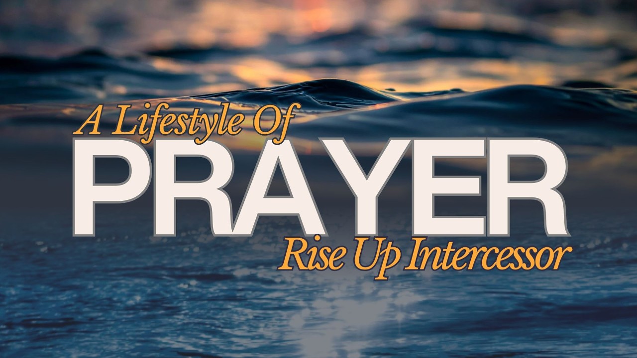 A Lifestyle of Prayer, Rise Up Intercessor - Prophet Jessica Valley | Februray 20, 2026