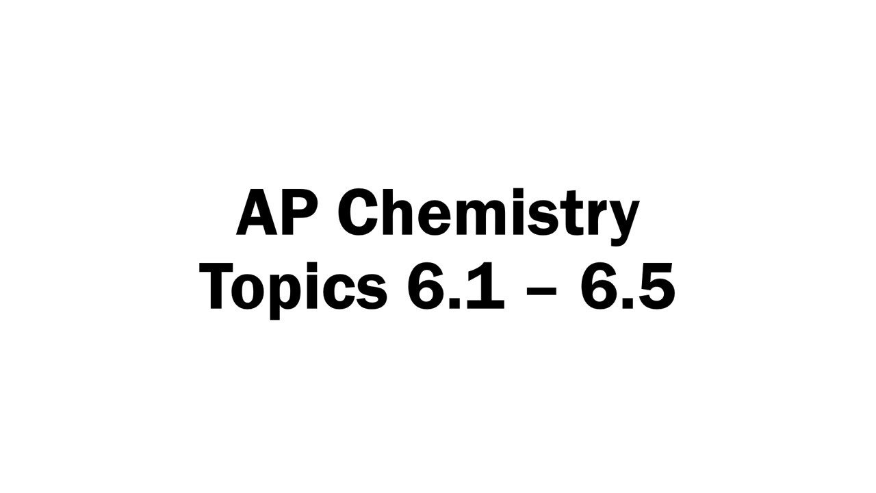 Topics 6.1 - 6.5