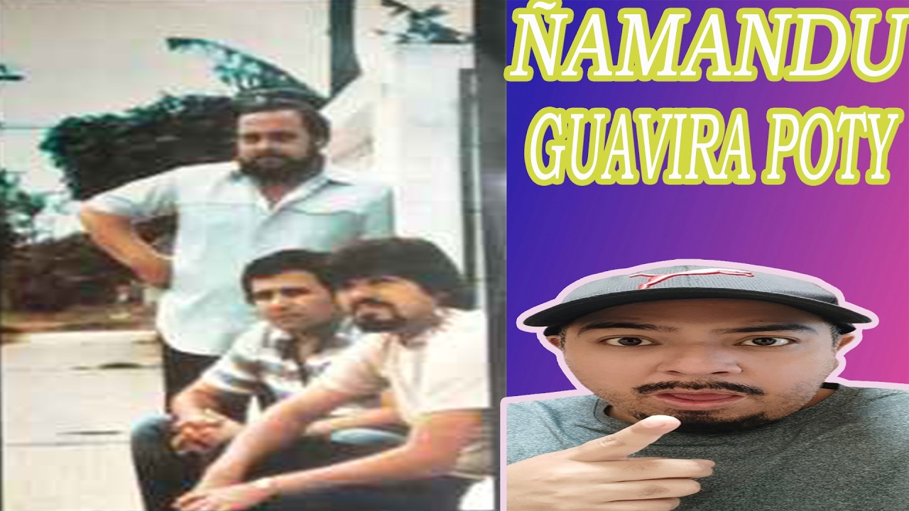 GUAVIRA POTY - ÑAMANDU  (MEXICANO REACCIONA POR PRIMERA VEZ )