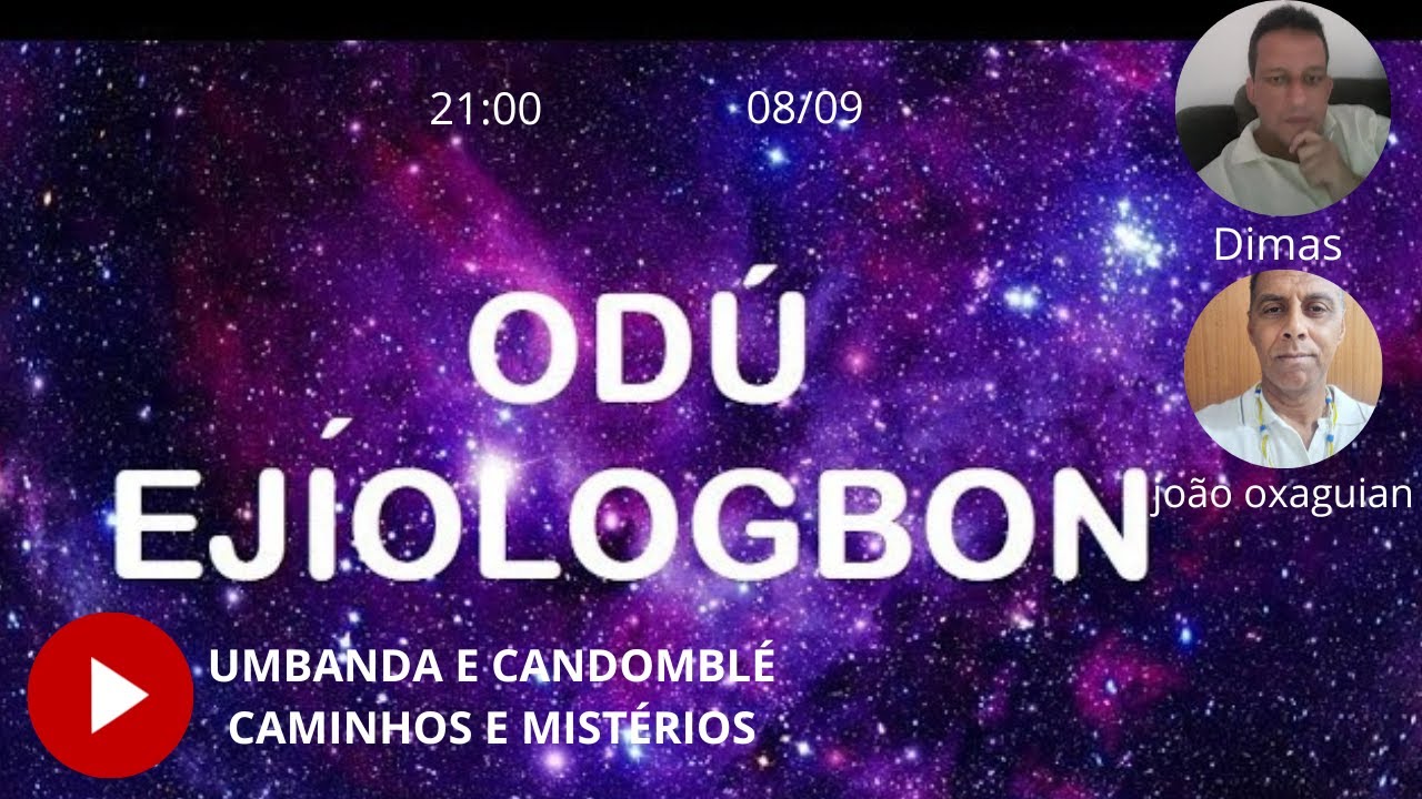 Odu 13 Ejiologbon: orixá regente, significado, amor, negativo e mais! # Rumo, aos 500 inscritos