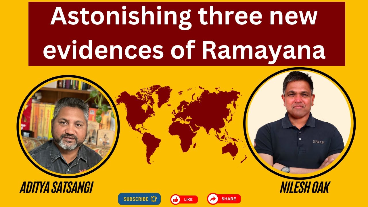 Astonishing three 'New' Ramayana Evidences | Nilesh Oak