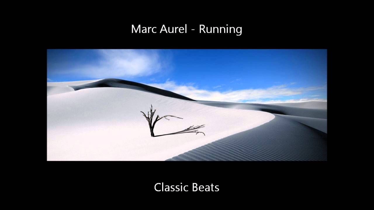 Marc Aurel - Running [HD - Techno Classic Song]