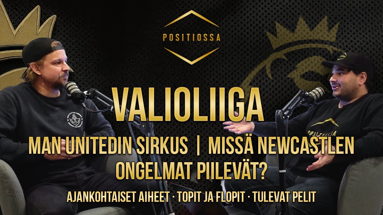 Valioliiga - Man Unitedin sirkus | Missä Newcastlen ongelmat piilevät?