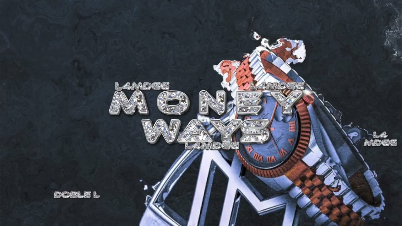MONEYWAYS