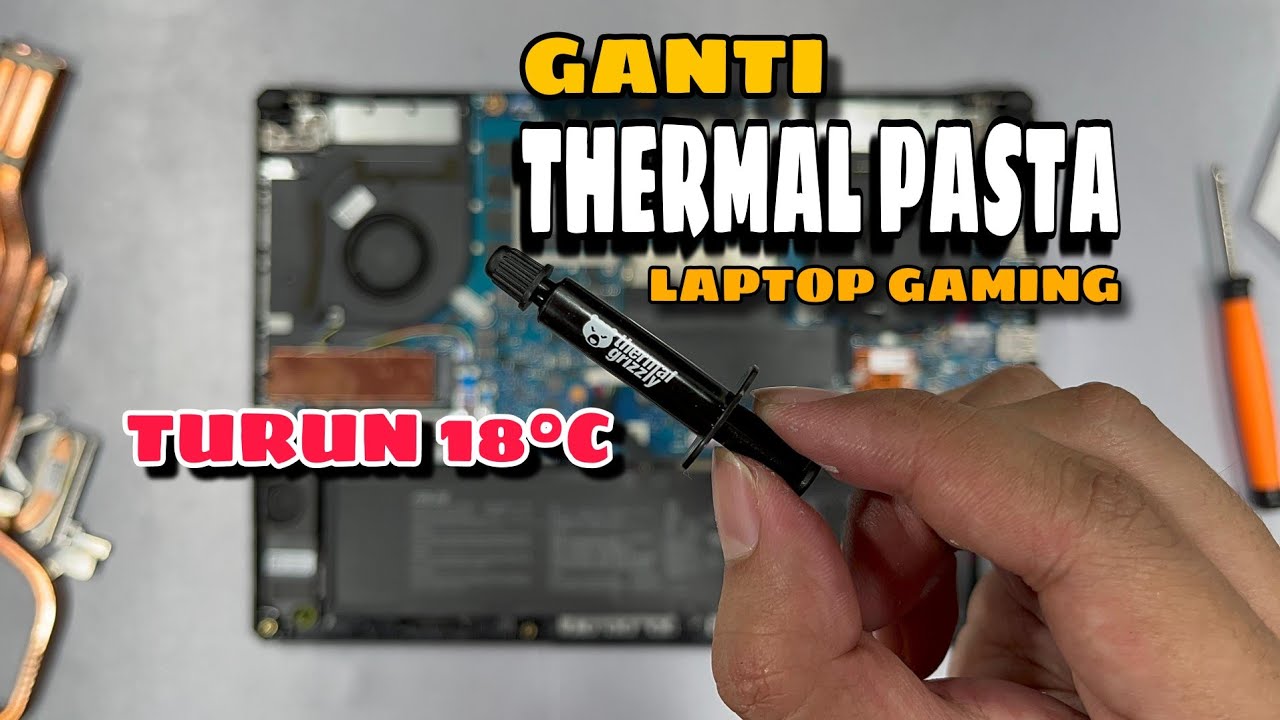 Cara Ganti Thermal Pasta di Asus TUF FX506HM! Langkah-Langkah Bongkar & Pasang yang Tepat