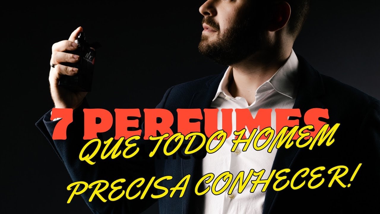 7 PERFUMES FÁCEIS DE AGRADAR QUE TODO HOMEM PRECISA CONHECER : PERFUMES DESIGNER MASCULINOS
