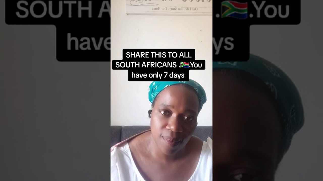 .🇿🇦YOU  HAVE ONLY  7 DAYS LEFT!!!!!!!!