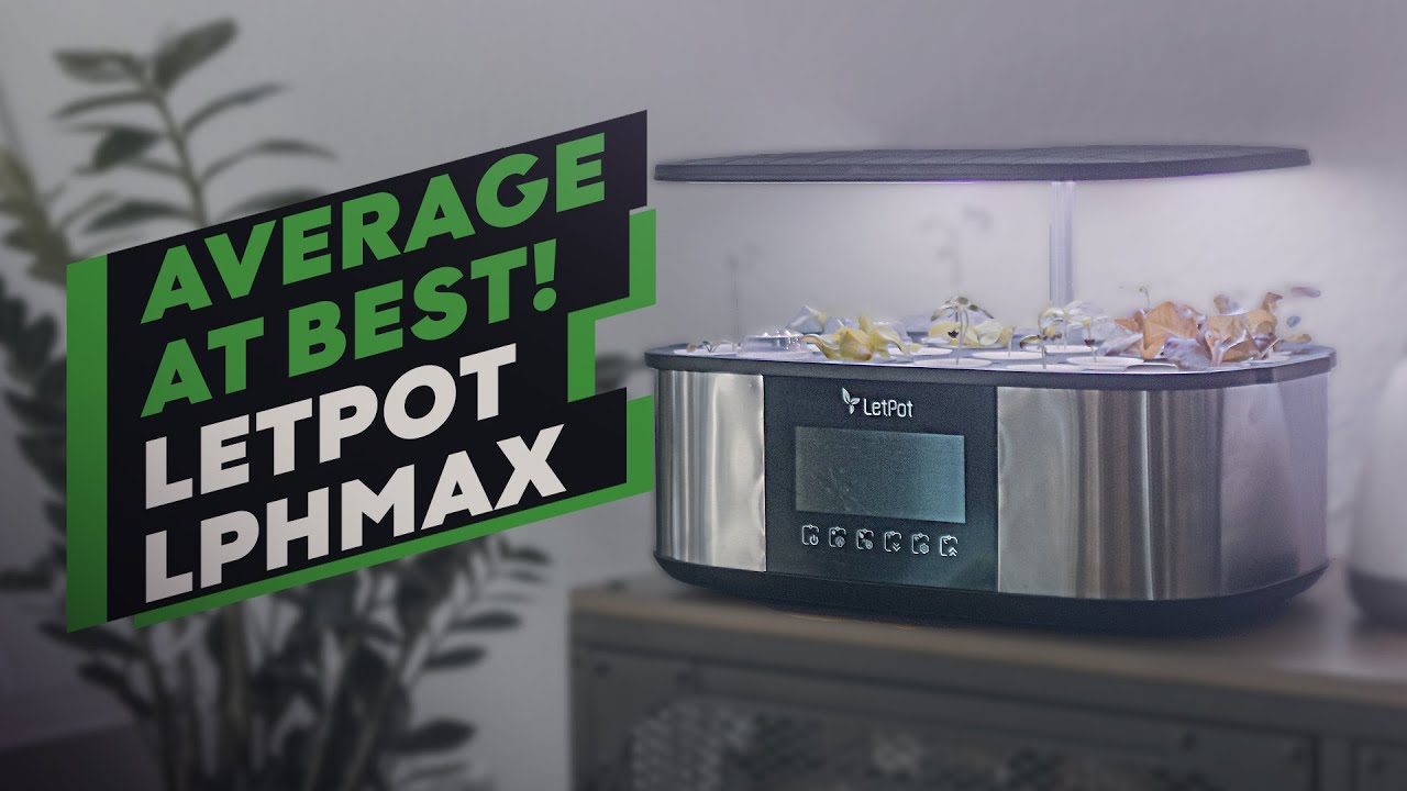 6 недель с Indoor Garden Letpot Max — не лучшая система для меня