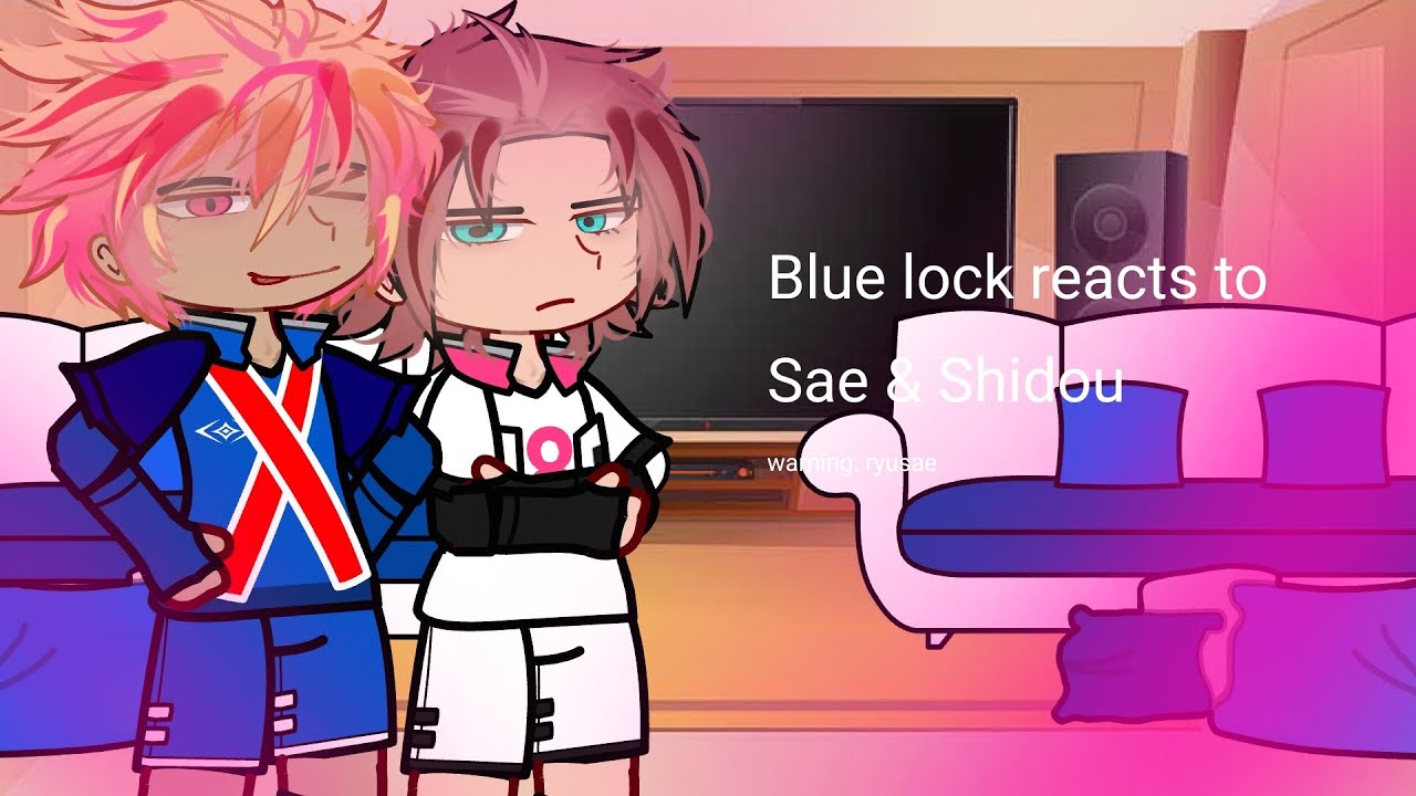 Blue lock reacts to Ryusae! / Gacha reaction / Blue lock / gay