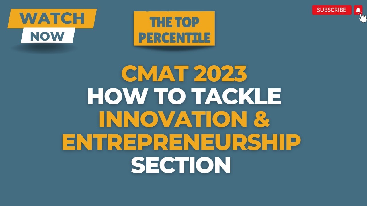 CMAT 2023 | Innovation and Entrepreneurship section | Strategy, Syllabus, Tips, Tricks | JBIMS