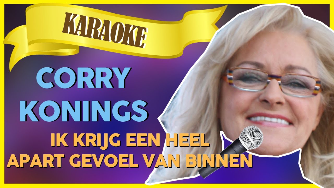 Corry Konings - Ik krijg een heel apart gevoel van binnen // Sterren NL Karaoke