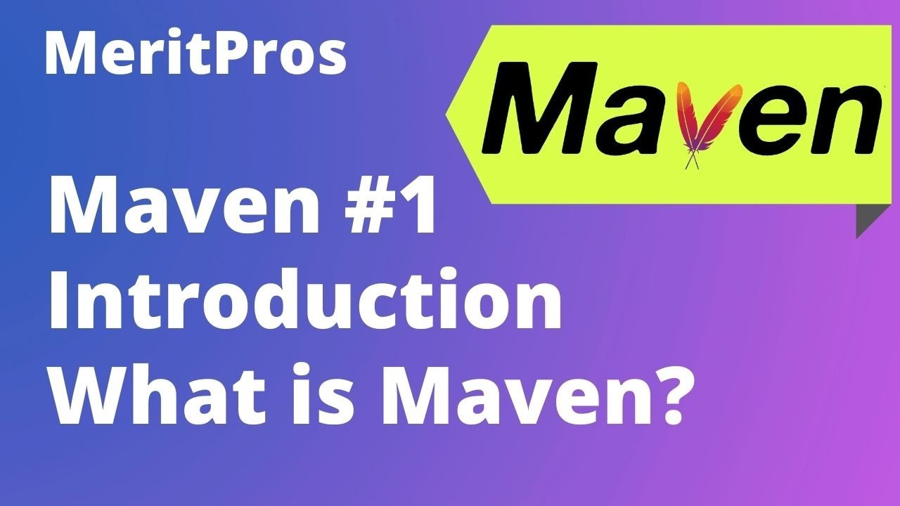 Introduction to Maven | What is Maven? | Maven Basics | Maven Tutorial for Beginners #1