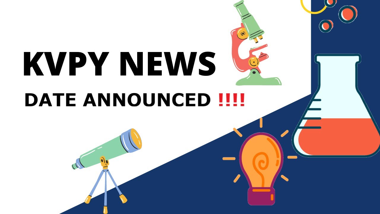 KVPY 2022 New Date Announced | KVPY NEWS | KVPY UPDATE | #kvpy #Jeemain2022 #kvpy2022