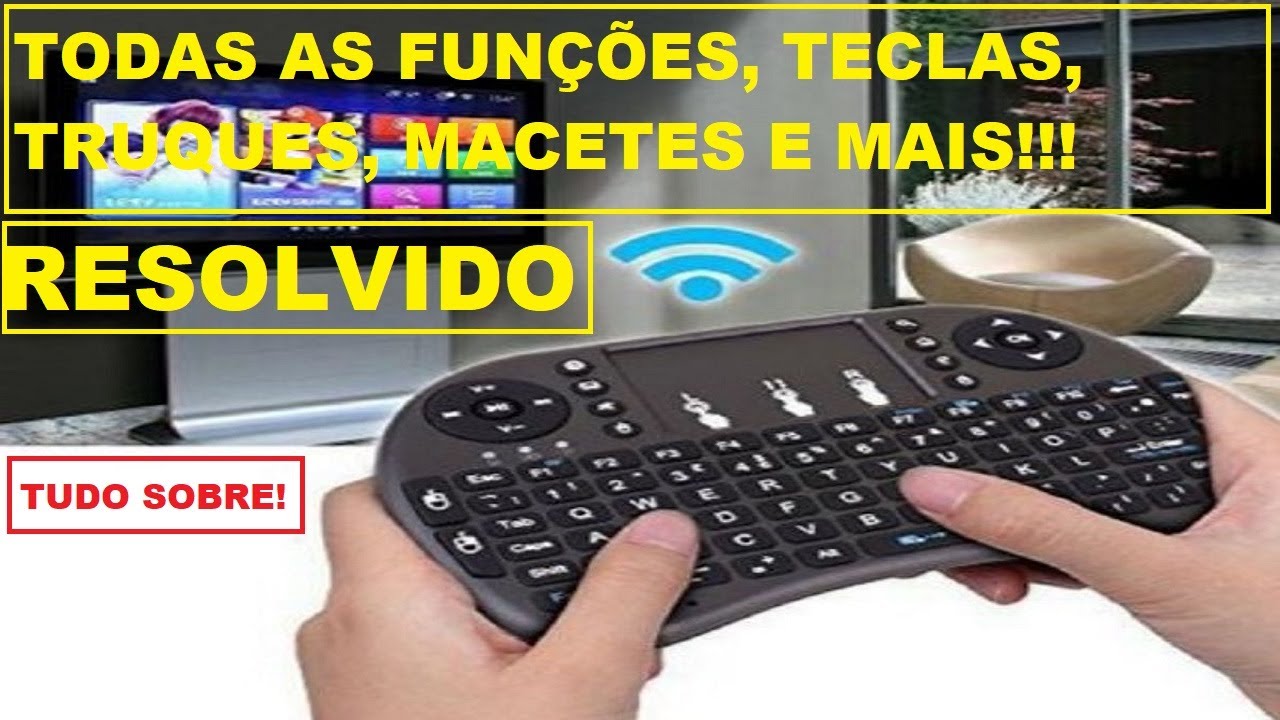 MINI TECLADO TV BOX WIRELESS USB BLUETOOTH TODAS AS FUNÇÕES - NÃO FUNCIONA RESOLVIDO XCIPTV