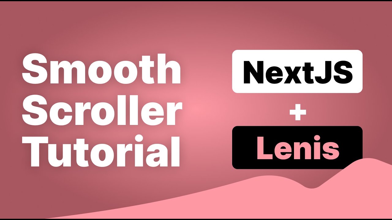 3 Ways I Set up Smooth Scrolling in NextJS