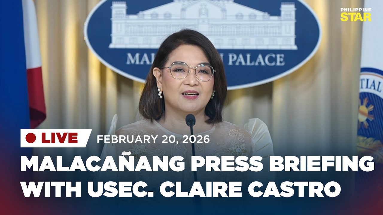 LIVESTREAM: Malacañang press briefing with Usec. Claire Castro (February 20, 2026)