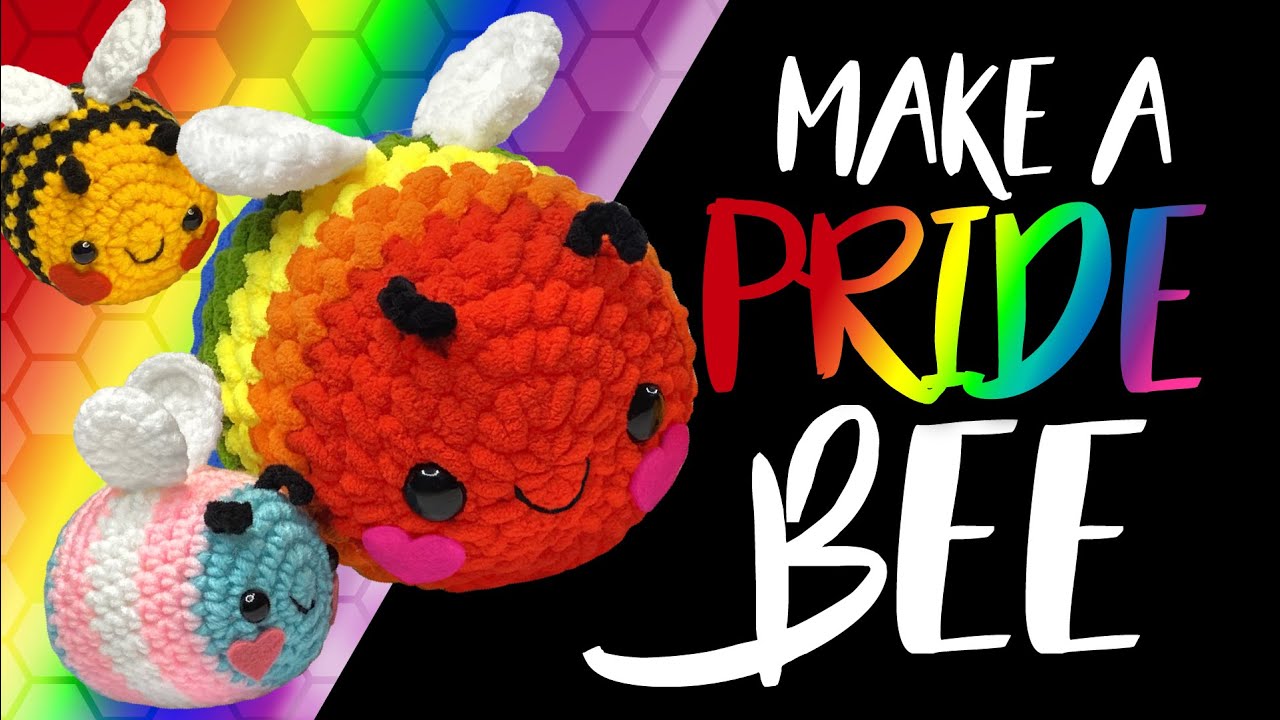 Beginner Friendly Tutorial to crochet a Bee plushie - LGBTQ Pride