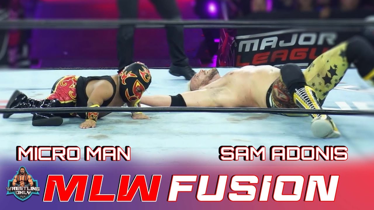 Major League Wrestling | Microman Vs Sam Adonis | MLW Fusion | #mlw #mlwfusion #wrestling